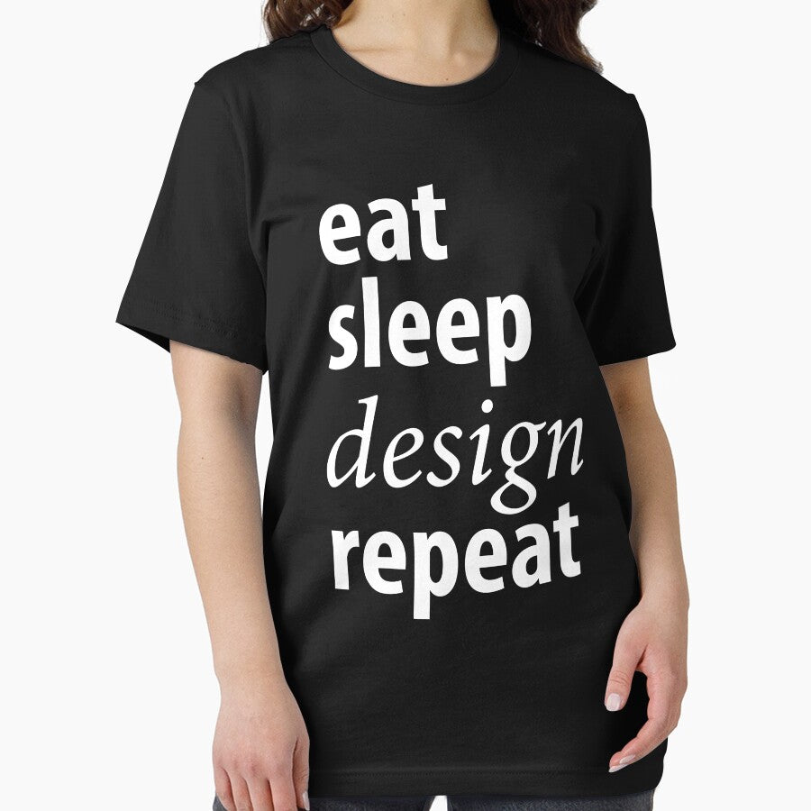 Eat Sleep Design Repeat - Designer by Captain Mood