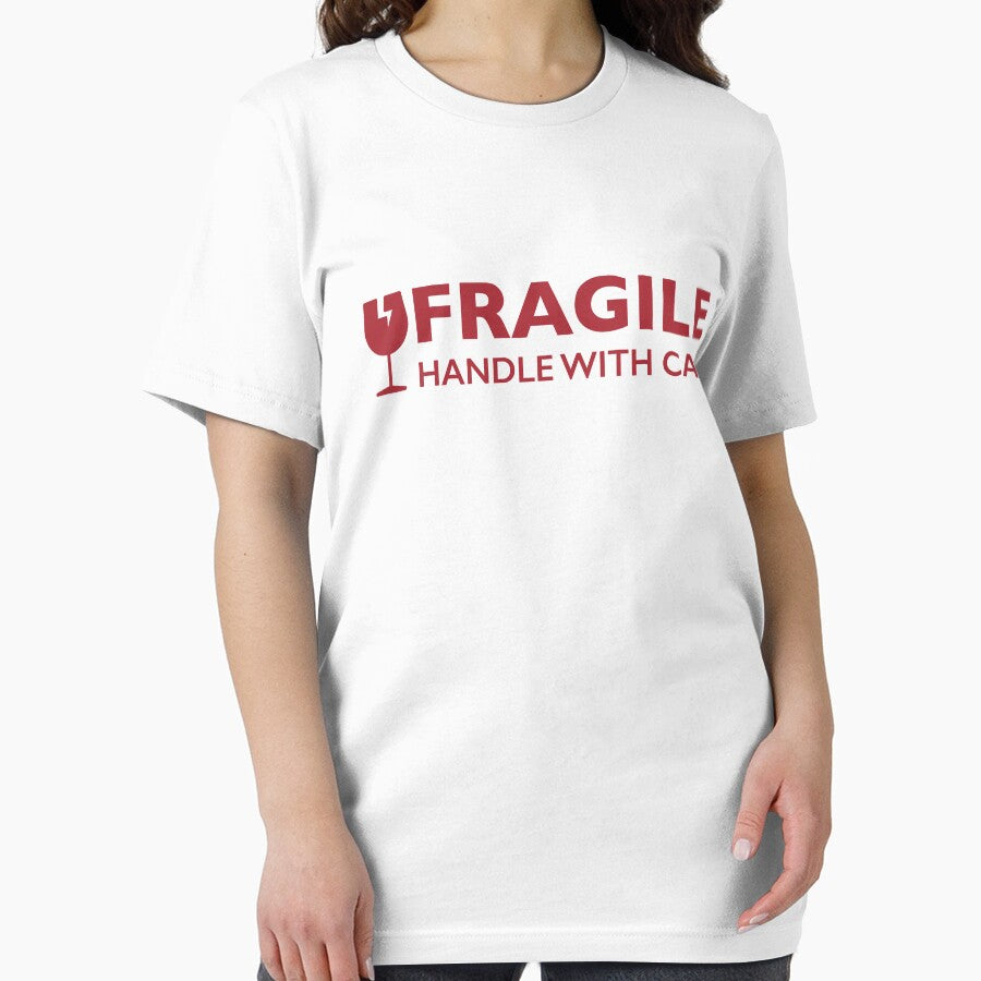 Fragile Handle With Care by dylan7880