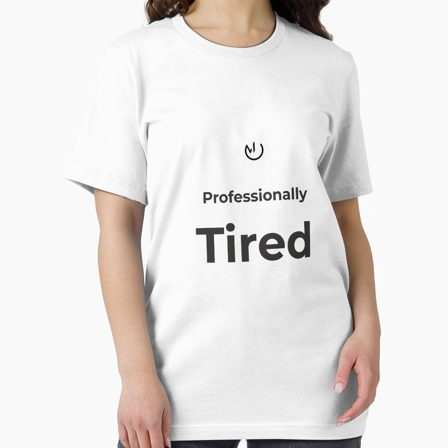 Professionally Tired – Funny Office Humor Minimalist Design by mostly_offline
