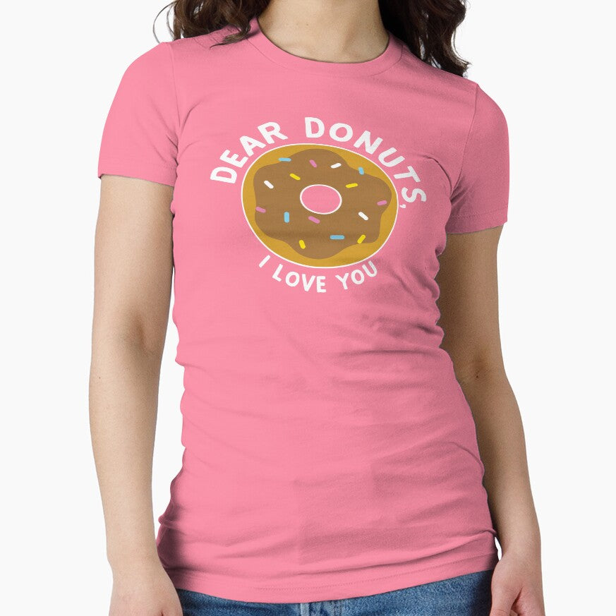 Dear Donuts, I love You by wondrous