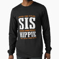 I Have Two Titles Sis Hippie Hippy by manidala