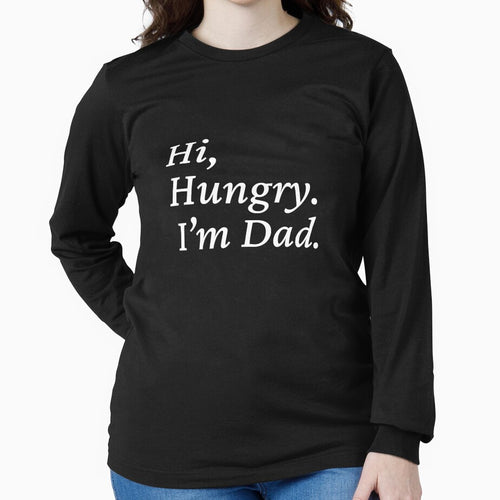 "Hi Hungry, I'm Dad" - classic dad joke by LimeLizrd