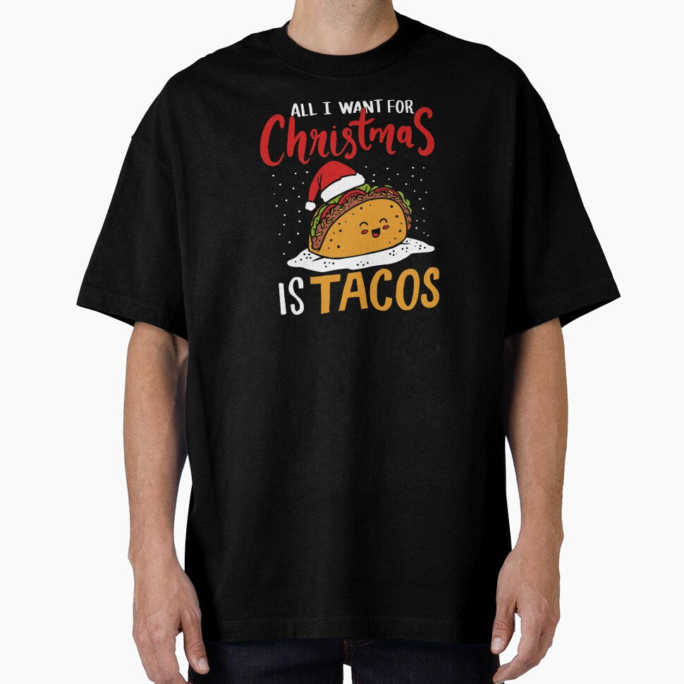 All I Want For Christmas Is Tacos Mexican Xmas Gift by haselshirt