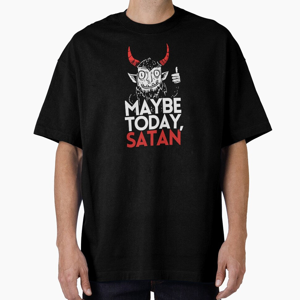 Maybe Today Satan by RottenAppleShop