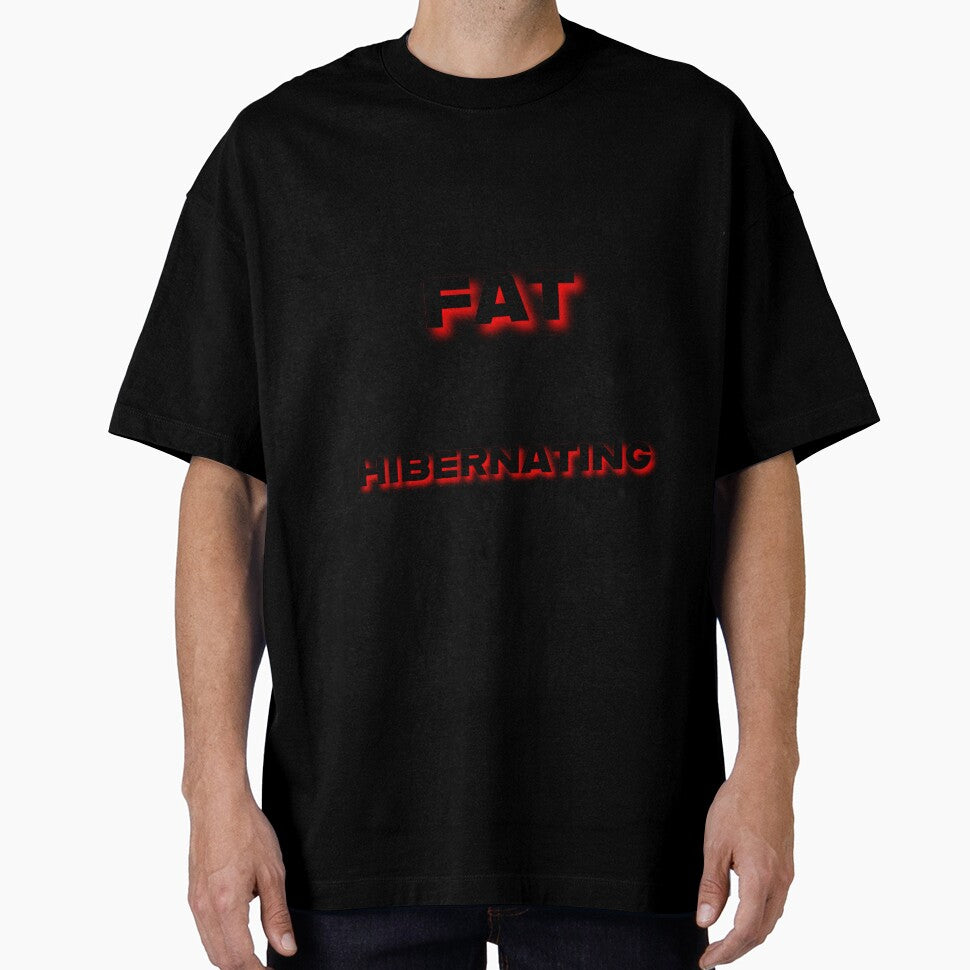 I'm Not Fat, I'm Just Hibernating Black Text by digifun