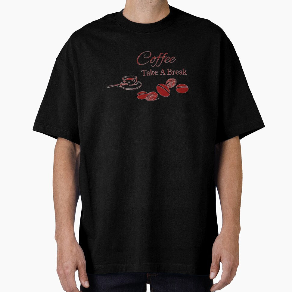Coffee Take A Break by ClothingSimple
