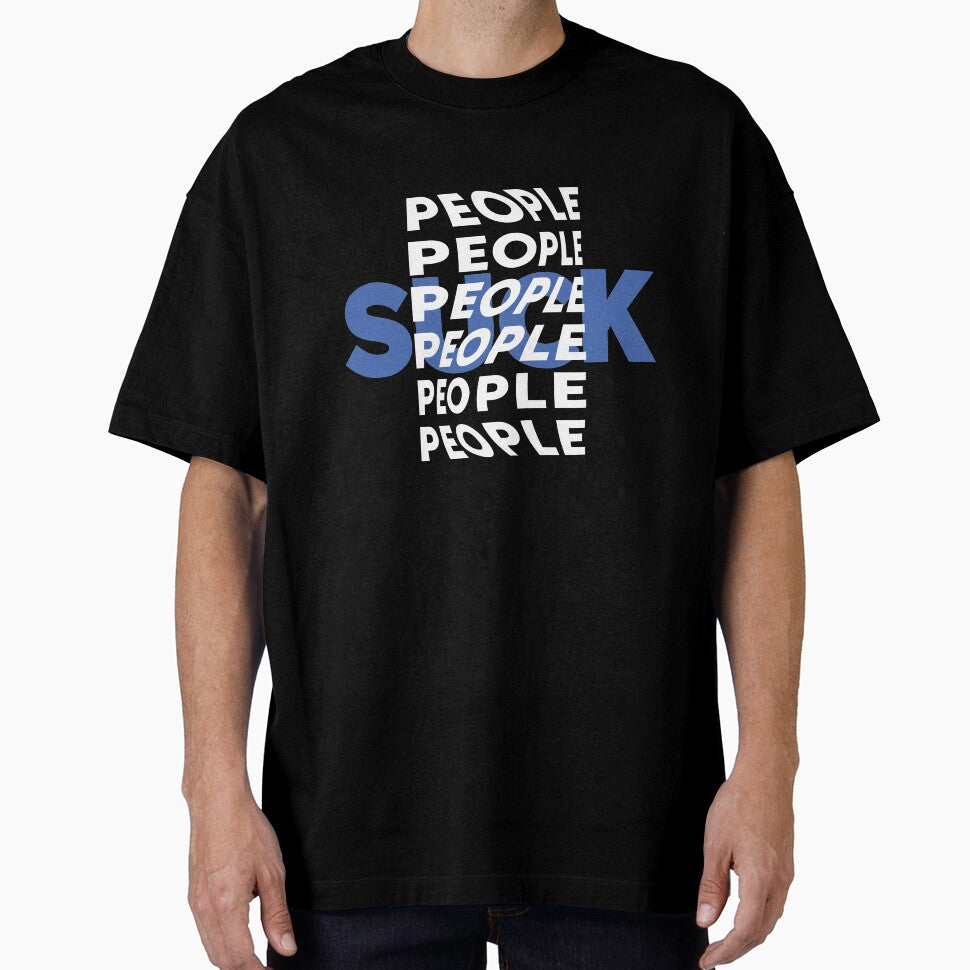 People Suck |  unmotivated negative quote by Magic Mango