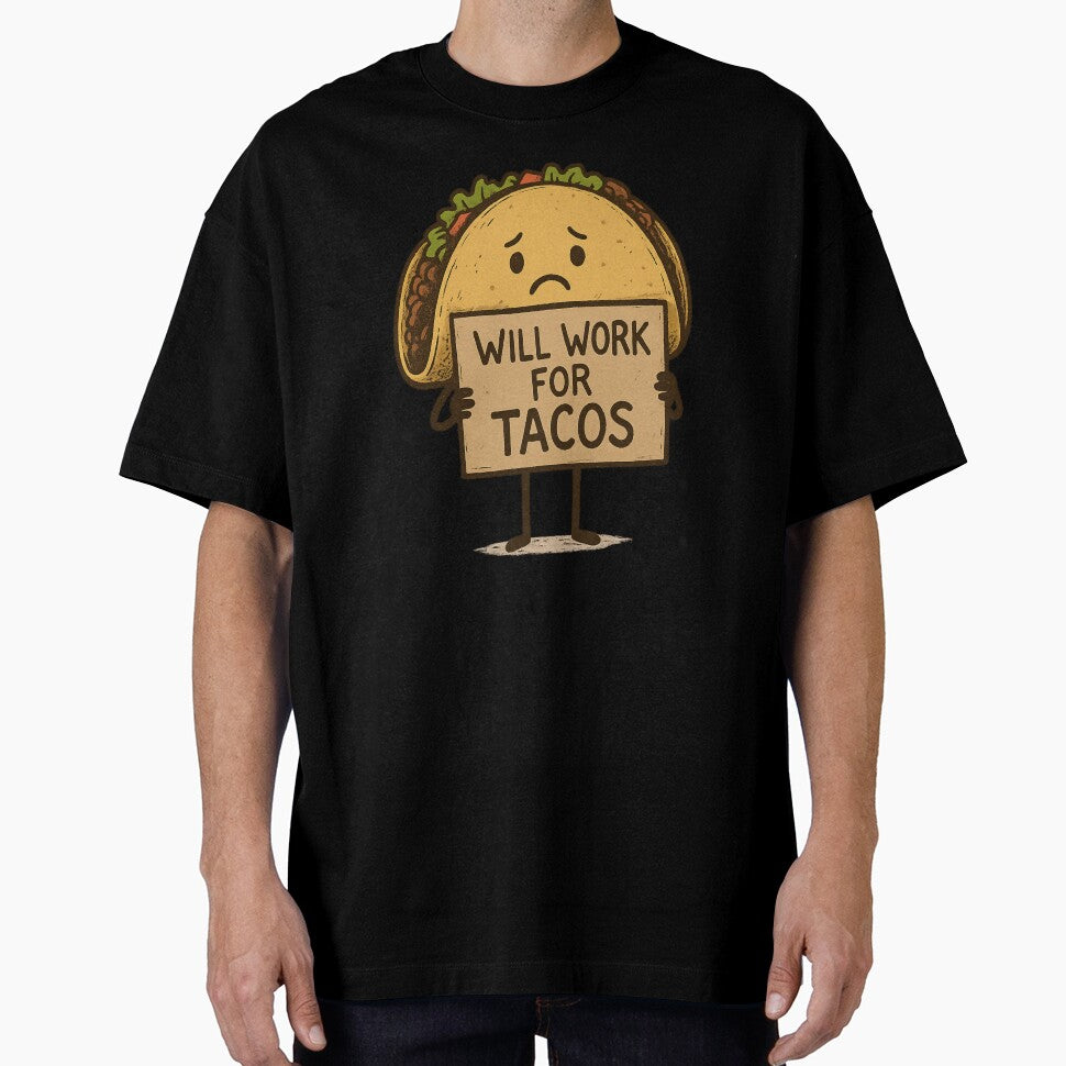 Will Work for Tacos by MobredsShop