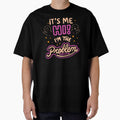Its Me Hi I Am The Problem  - Funny Sarcasm Lettering Dark Humor Gift by koalateess