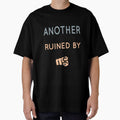 Another Fine Day Ruined By You Essential T-Shirt by tangershop1