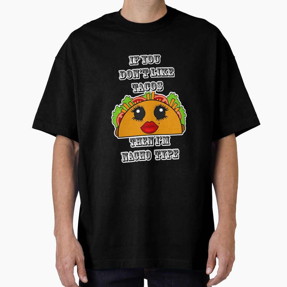 If you don't like tacos I'm Nacho type Kawaii by artbyomega