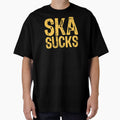 Ska Sucks by The "I Love Everything" Shop