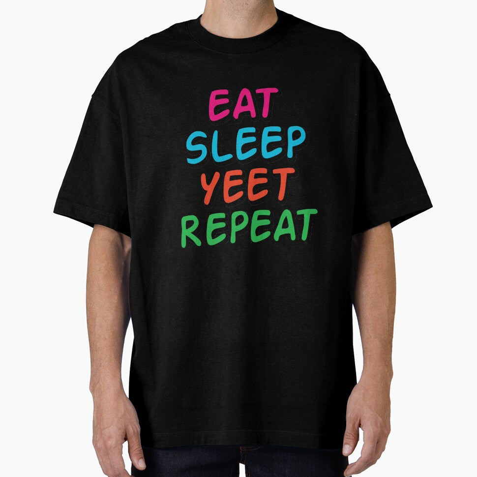 Eat Sleep Yeet Repeat by ZodesignArt