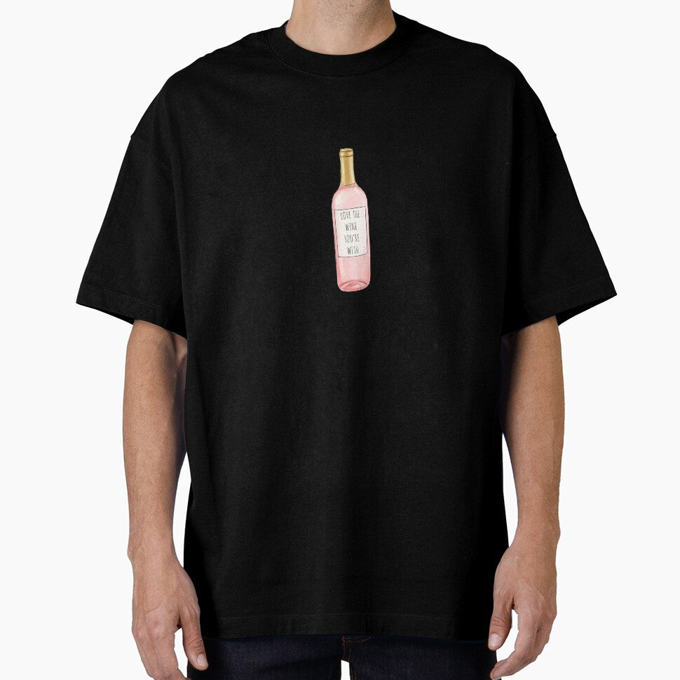 Love The Wine You're With by redwoodandvine