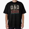 I'm Dad and a Nurse Father Saying Funny For Men Vintage by alenaz