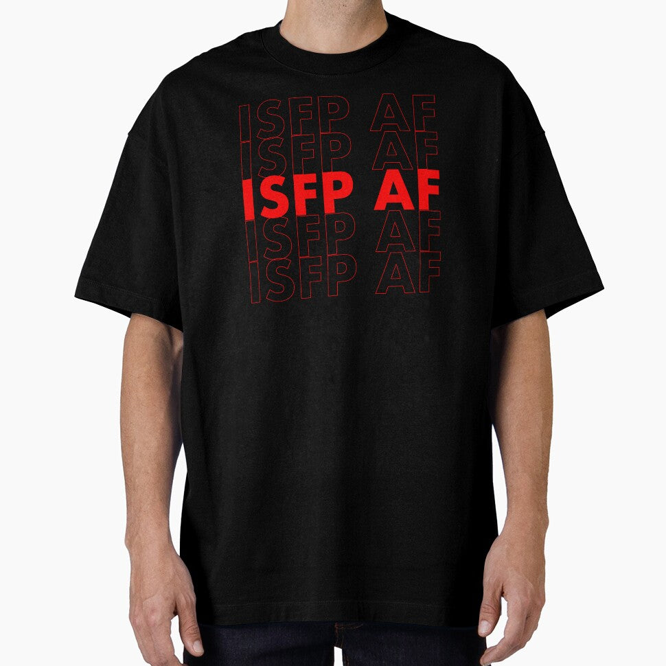 ISFP AF Red Personality MBTI Funny Shirt by FanaticTee