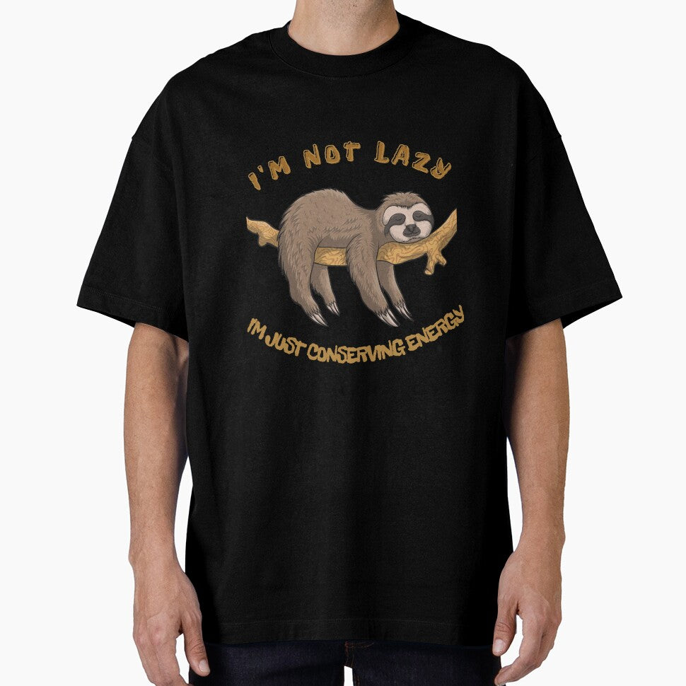 I'm not lazy, I'm just on energy-saving mode sloth by Xenorry