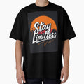 Stay Limitless shirt design by GreatDesignsAI