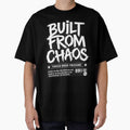 Built From Chaos Streetwear Graphic T-Shirt by BoochMan