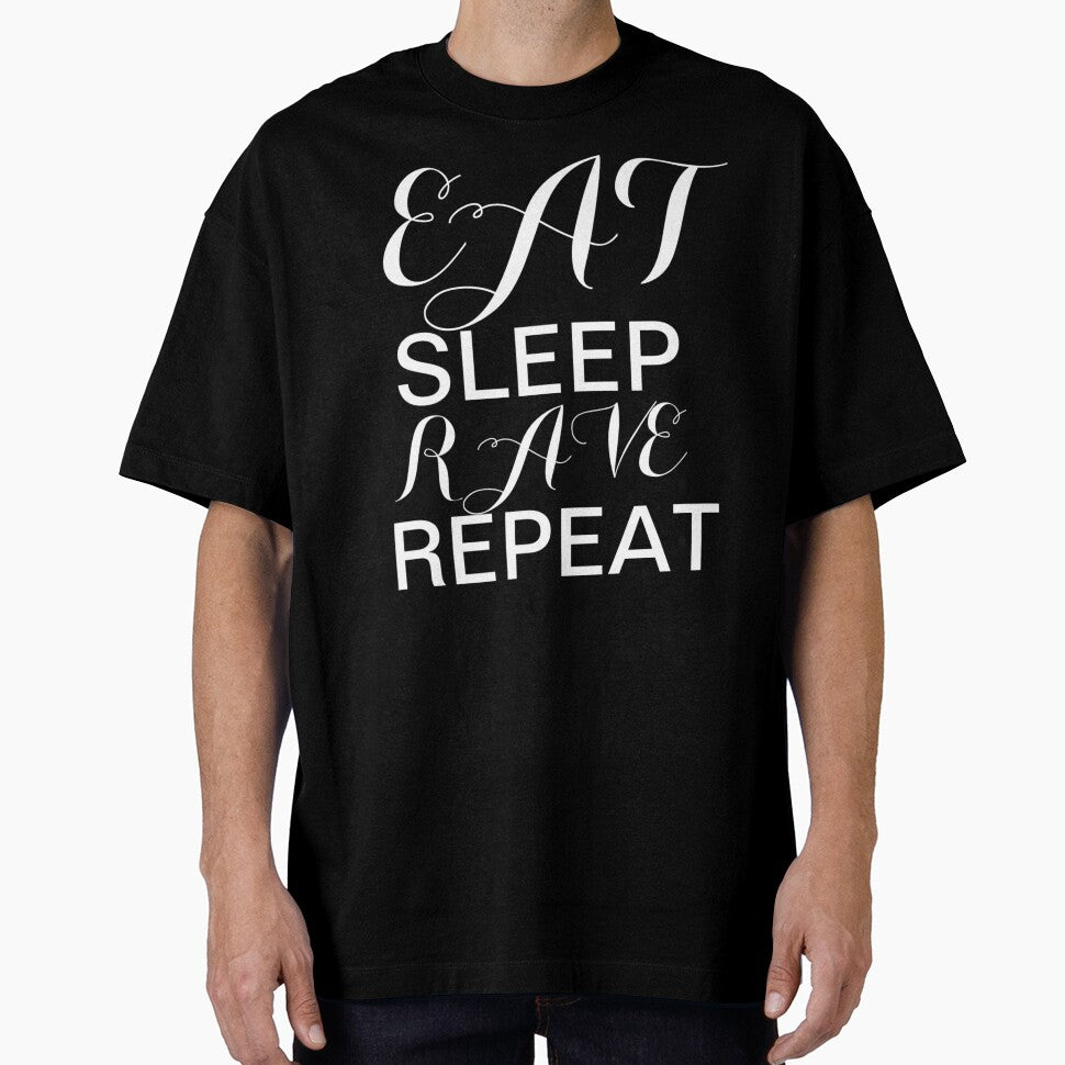 Eat Sleep Rave Repeat by Gmaish