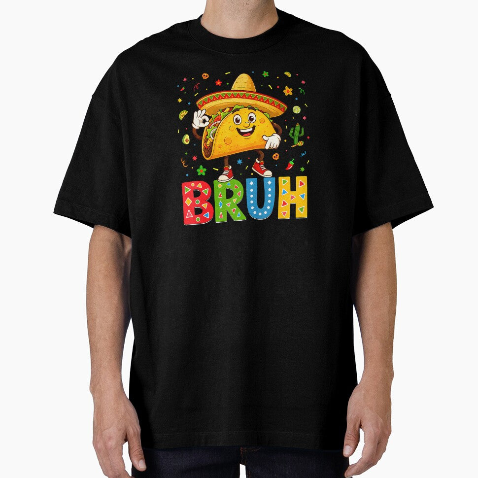6 7 Bruh 67 Meme Taco Cinco De Mayo by irifine
