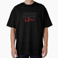 Today’s Mood Must Include Wine – Funny Wine Lover Design by Literally-True