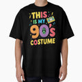 This Is My 90s Costume by Topmaxdesign
