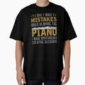 I MAKE SPONTANEOUS CREATIVE DECISIONS PIANIST MUSICIAN PIANO by sobriowslen