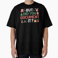 Work Humor Christmas Sweater – But Did You Document It by Redgiant87x