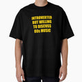 Introverted But Willing To Discuss 80s Music by Inspirationmotivation