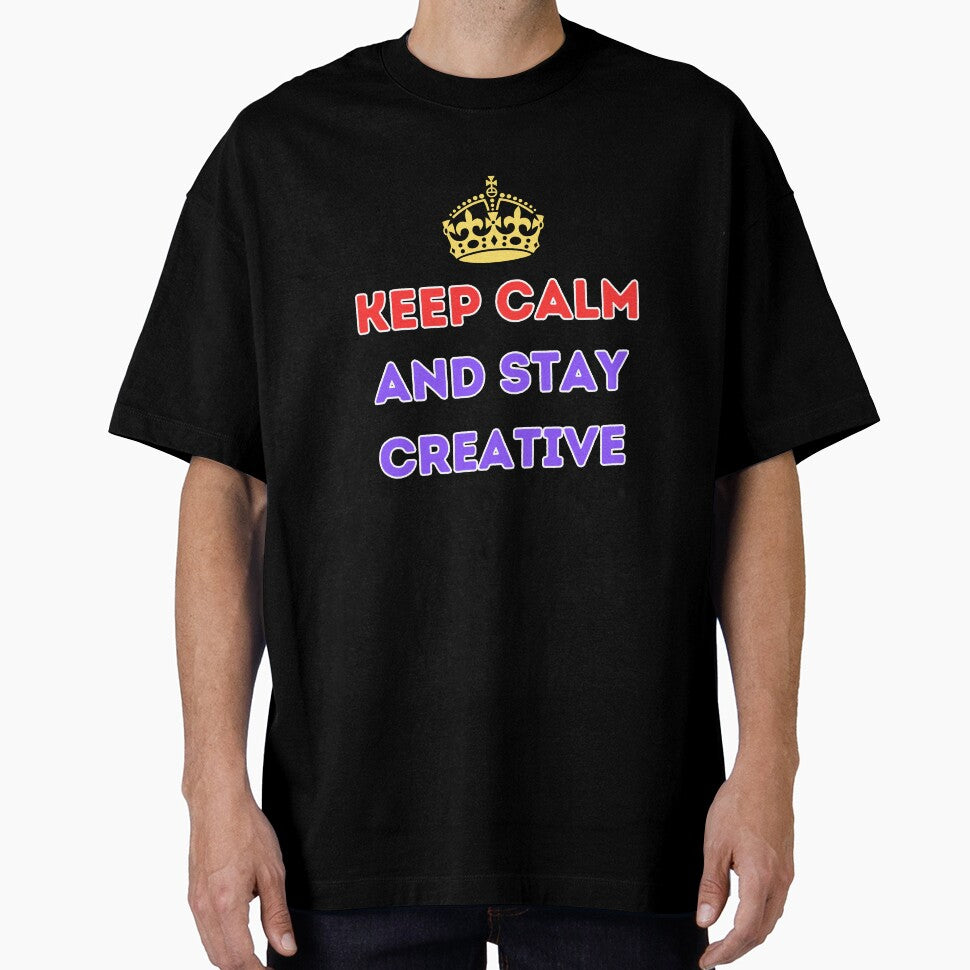 Keep calm and stay creative by Inspyralia