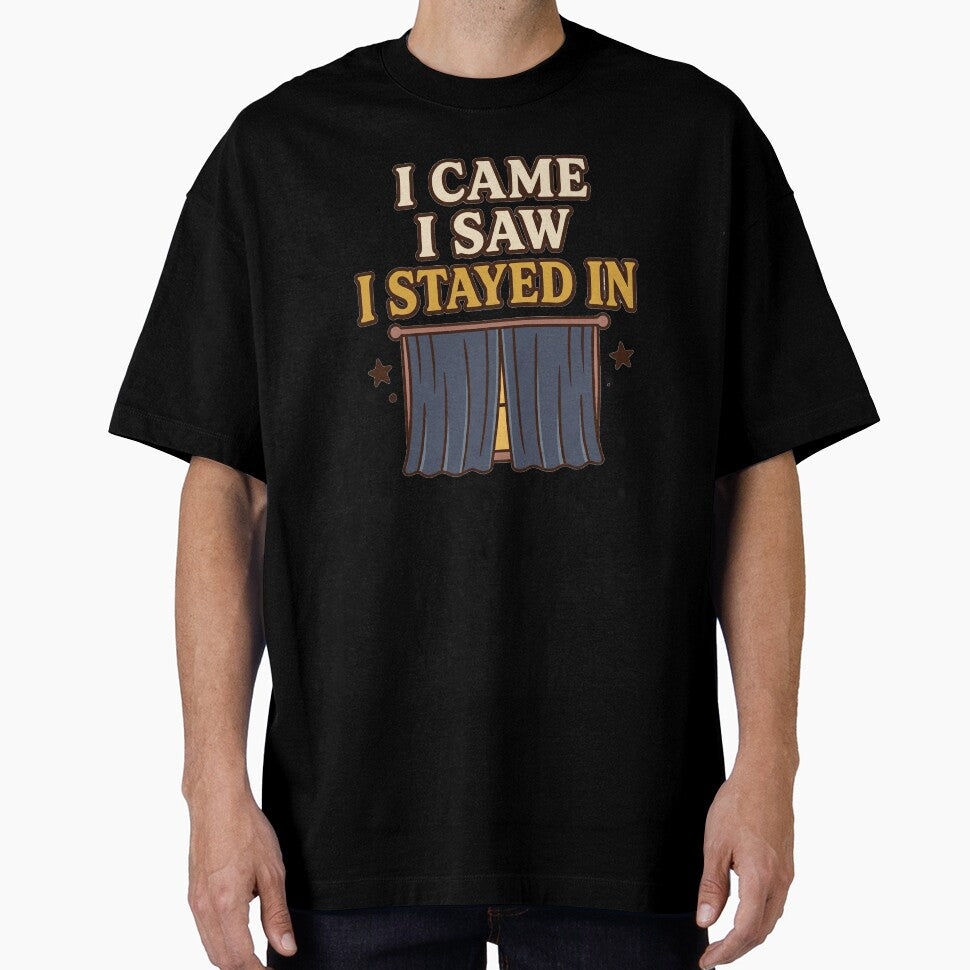 I Came I Saw I Stayed In Retro Indoorsy Graphic by Seeding Serendipity