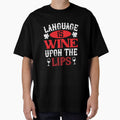 Language Is Wine Upon The Lips by GoodVibeDesign