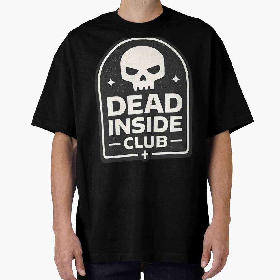 Dead Inside Club Skull – Dark Humor Introvert Gothic Design by SpainDesign77