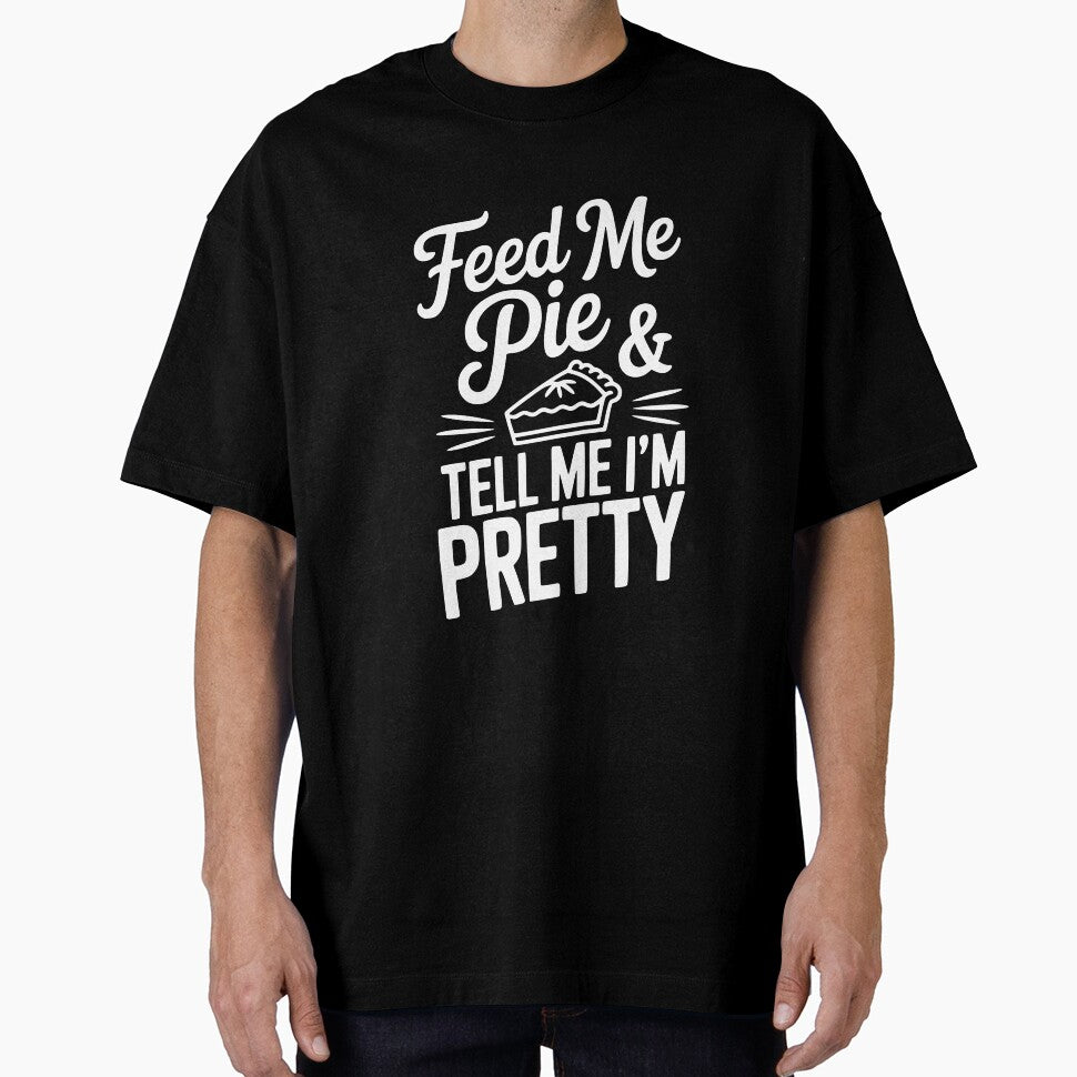 Feed Me Pie and Tell Me I’m Pretty by Frank Ring