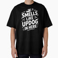 Smells Like Updog In Here – Updog Joke Funny Awkward Humor by Redgiant87x