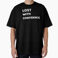 Lost With Confidence by SarcasticTeez