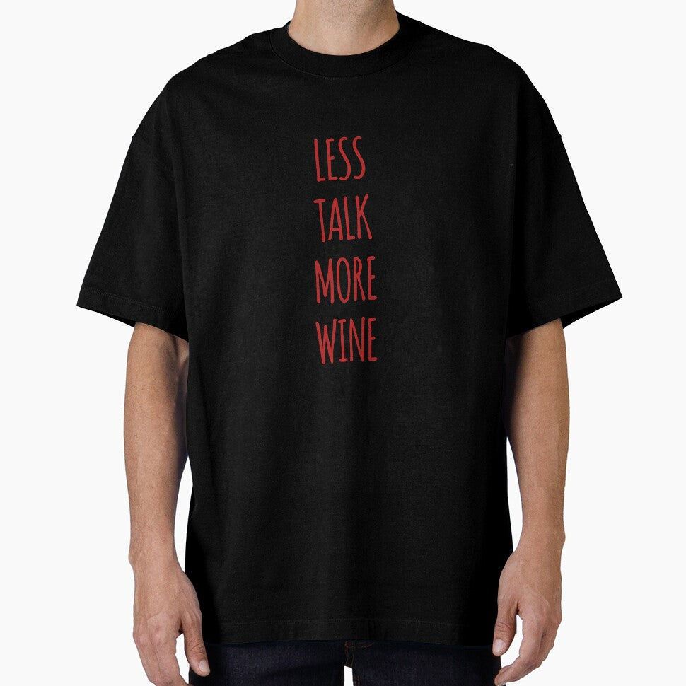 Less talk more wine by Andersong
