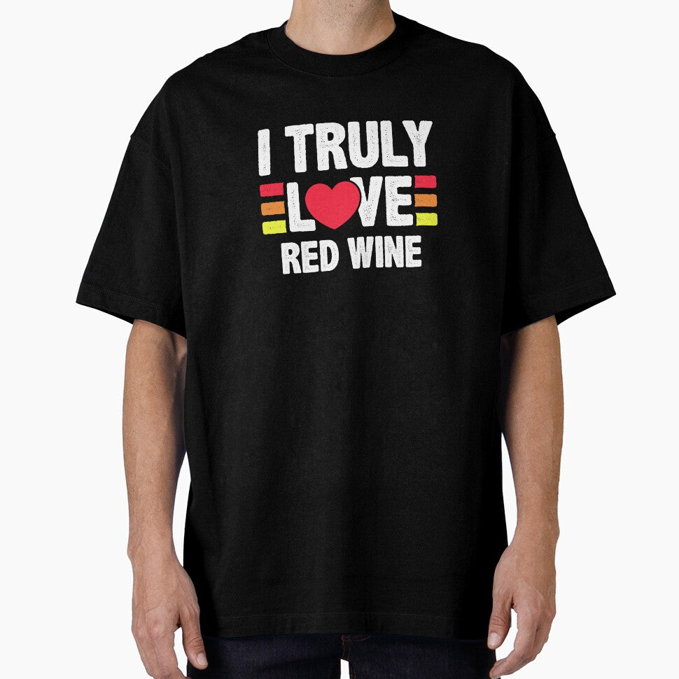 I Truly Love Red Wine - Heart Wine Lover by Maria Garcia
