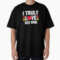 I Truly Love Red Wine - Heart Wine Lover by Maria Garcia