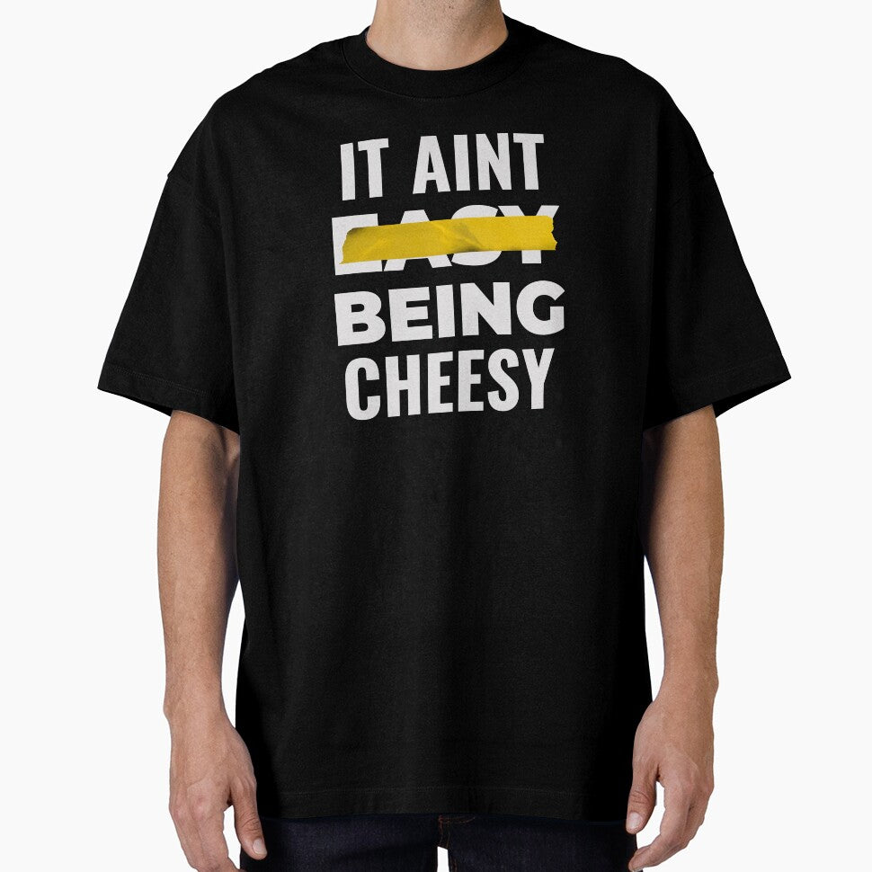 IT AINT EASY BEING CHEESY FOOD PUN by Alladin7