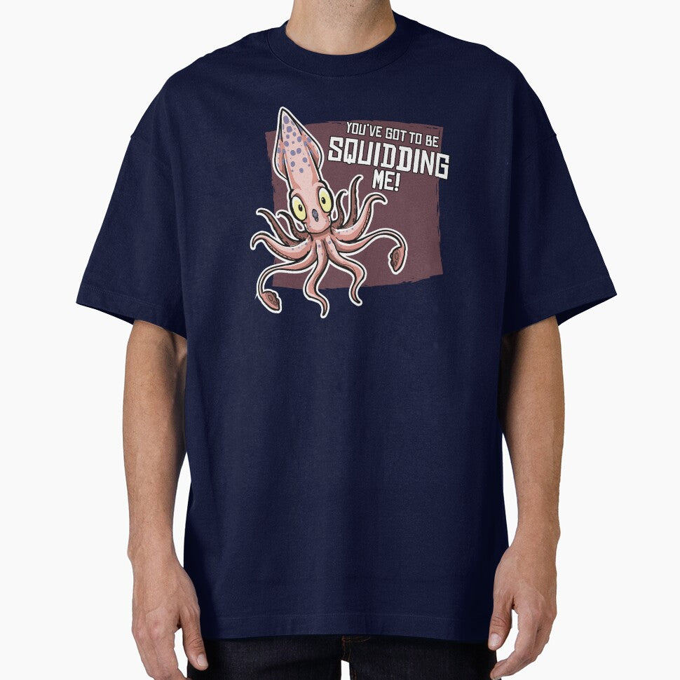 You've got to be Squidding me! by hallustration
