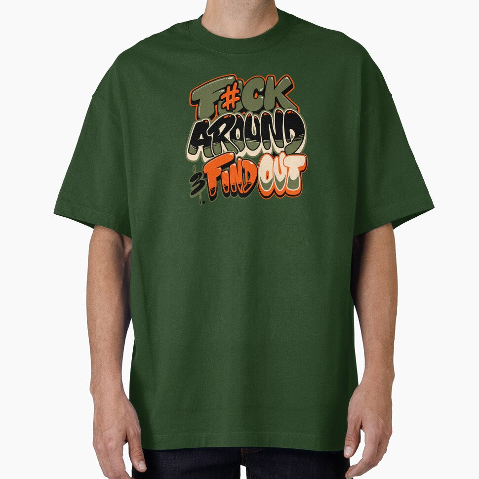 F*CK AROUND & FIND OUT by TMTD Productions