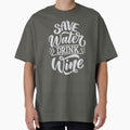 Save Water Drink Wine by csaron92