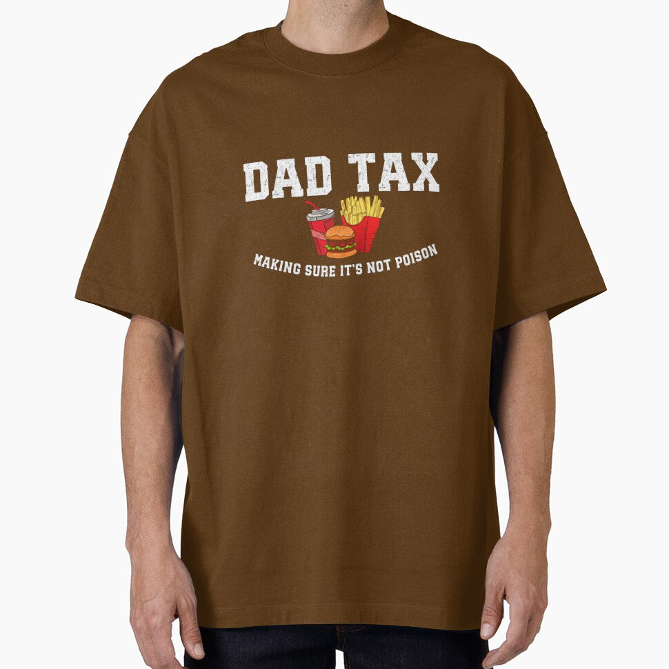 Dad-Tax-T-Shirt_85790144---Copy by Badriiiii
