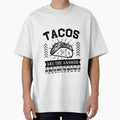 Tacos are the answer No matter what the question is by Mesyo