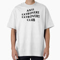 ANTI EXTROVERT EXTROVERT CLUB by acworks