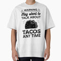 May Start To Talk About Tacos Any Time by Siva Sakthi