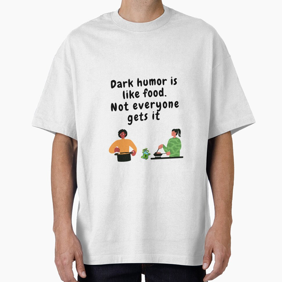 Copy of  dark humor is like food not everyone gets it sarcastic quote [DH13] by HIPNOTIZAR  CRAFTS