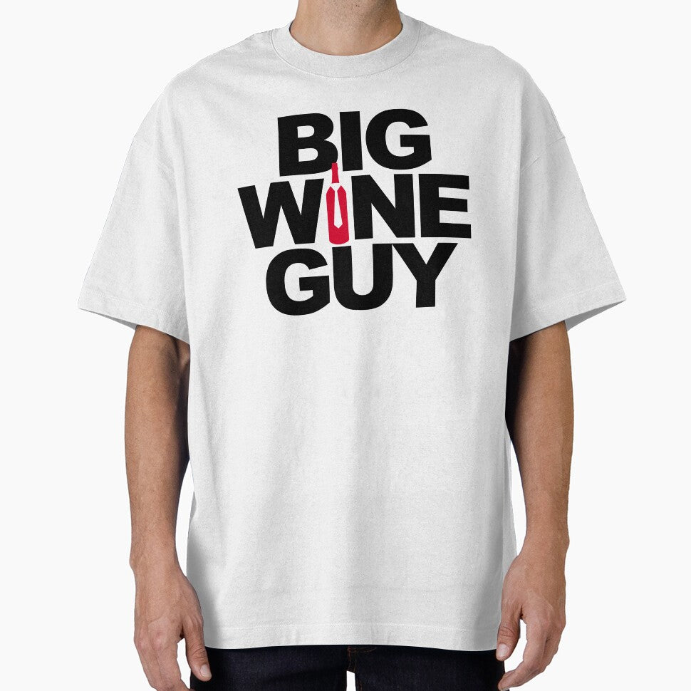 "Big Wine Guy: Funny Wine Lover Gift for Wine Enthusiasts" by artworkathome